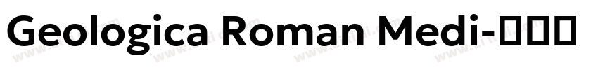Geologica Roman Medi字体转换